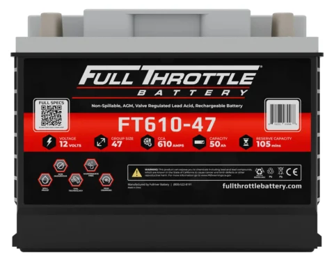 Full Throttle battery, model FT610-47. Specifications include 12 volts, group size 47, 610 CCA, 50 Ah capacity, 105 minutes reserve capacity.