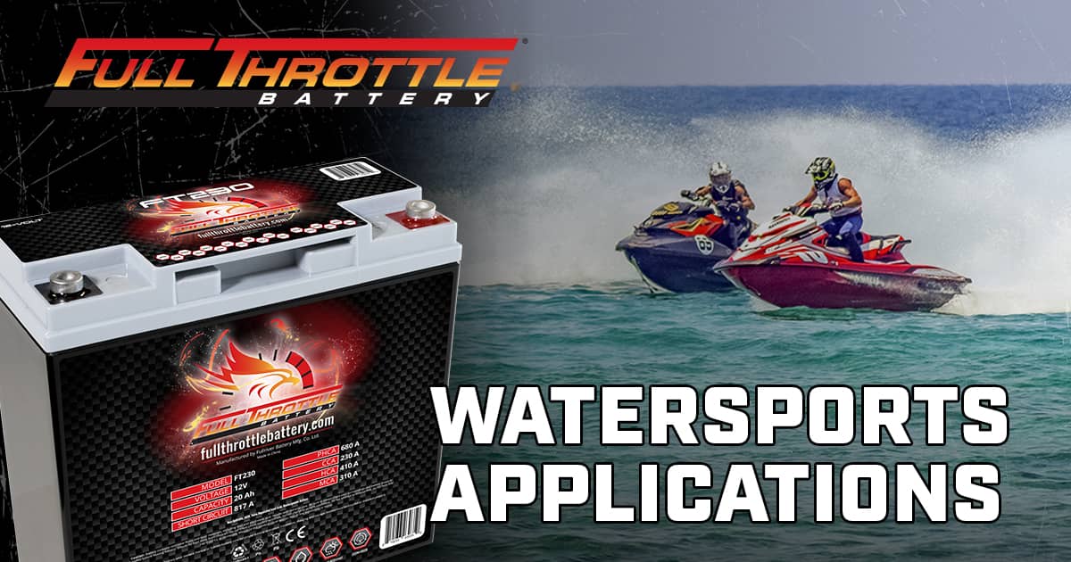 Full throttle battery watersports applications.
