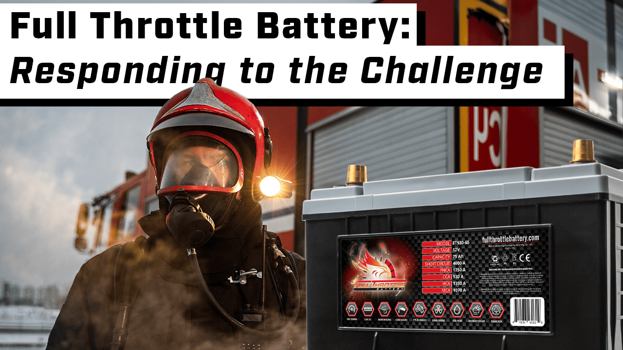 Full throttle battery responding to the challenge with fire fighter in the background.